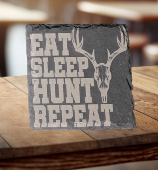 4" Square Slate Coaster, "Eat Sleep Hunt Repeat"